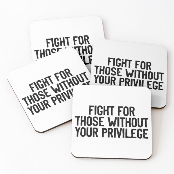 Item preview, Fight For Those Without Your Privilege Civil Rights designed and sold by Sour Soul.
