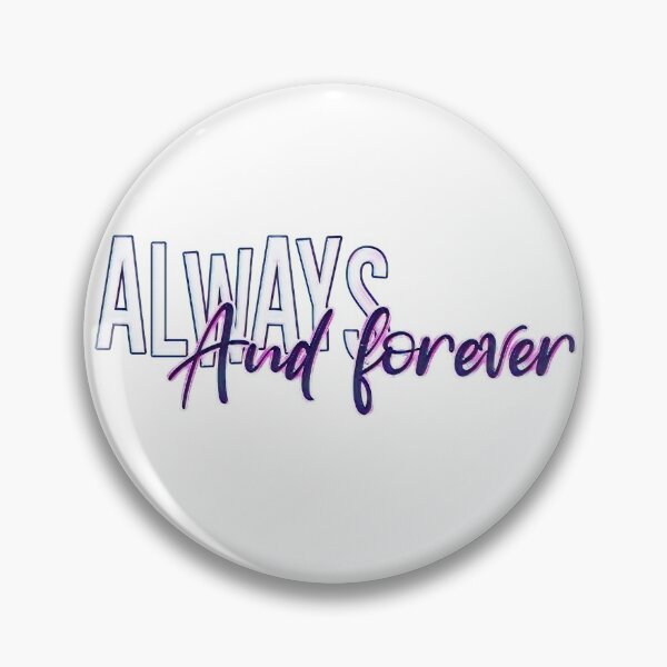 Item preview, always and forever quote designed and sold by Evasdooodles.