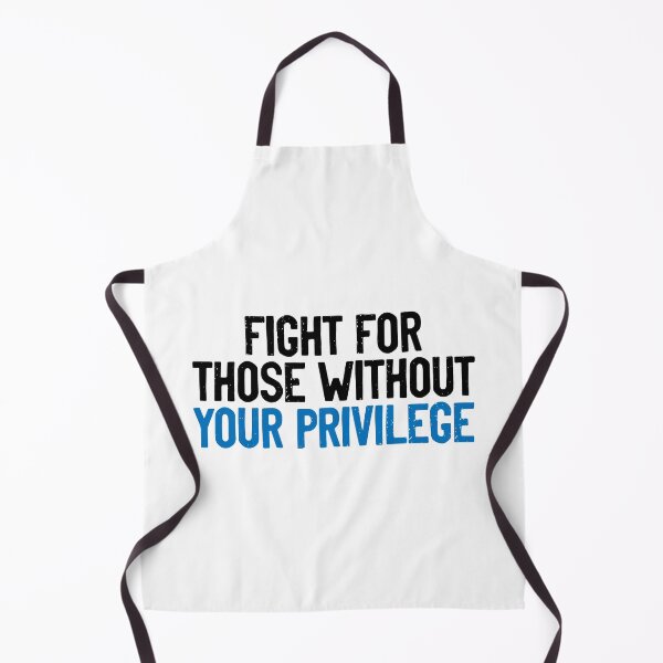 Item preview, Fight For Those Without Your Privilege Inequality designed and sold by Sour Soul.