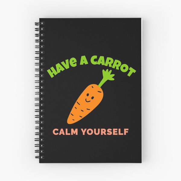 Item preview, Have A Carrot Calm Yourself designed and sold by jacks-tees.