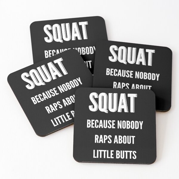 Item preview, Squat because nobody raps about little butts - Funny workout designed and sold by kaylasbtq.