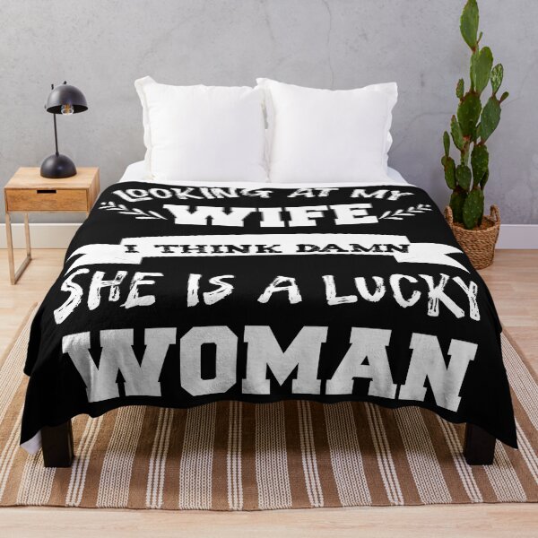 Item preview, looking at my wife i think damn she is a lucky woman Funny T-shirt designed and sold by BadrLuke01.
