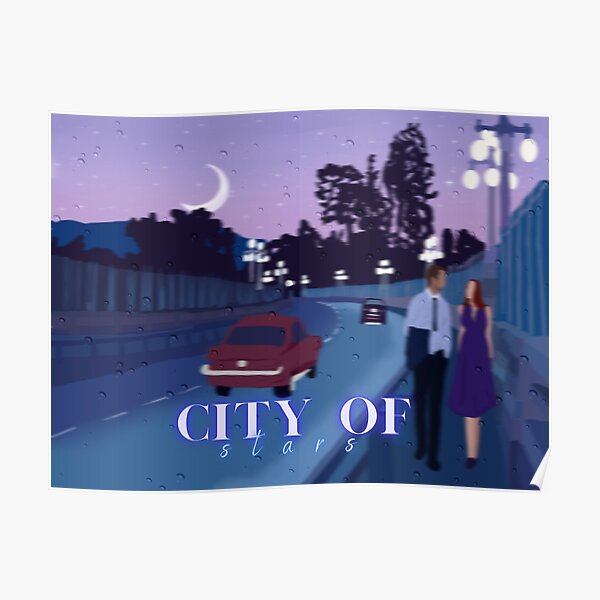 City Of Stars Posters for Sale