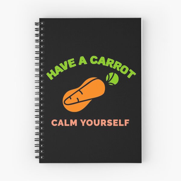 Item preview, Have A Carrot Calm Yourself designed and sold by jacks-tees.