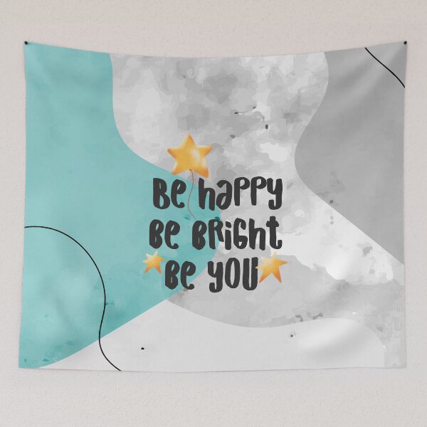Item preview, Be Happy Be Bright Be You designed and sold by designdroplet.
