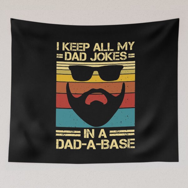 Item preview, I Keep All My Dad Jokes In A Dad A Base  designed and sold by issambak.