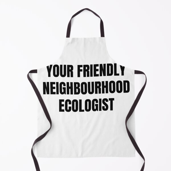 Item preview, your friendly neighbourhood ecologist ecosystem study designed and sold by AnujShah7.