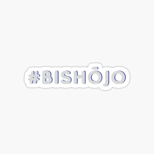 #bishojo Sticker