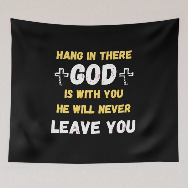 Item preview, Hang in There - God is with You designed and sold by FAITHandPEACE.
