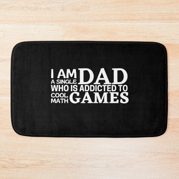 Item preview, I Am A Single Dad Who Is Addicted To Cool Math Games designed and sold by Joy Poddar.