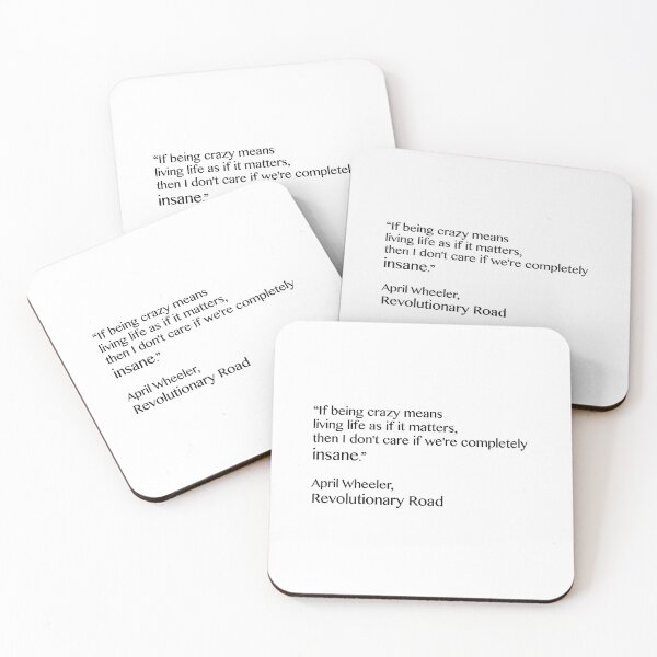 Item preview, Revolutionary Road movie quote designed and sold by Hippo Quotes.