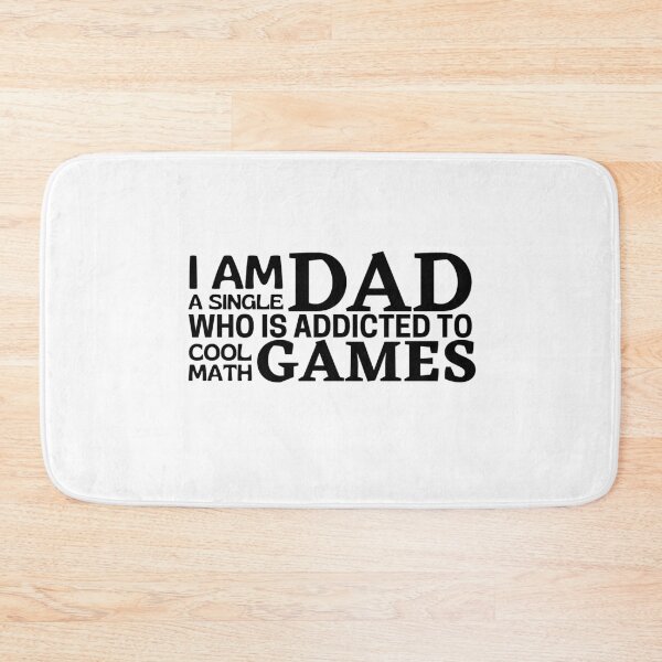 Item preview, I Am A Single Dad Who Is Addicted To Cool Math Games designed and sold by Joy Poddar.