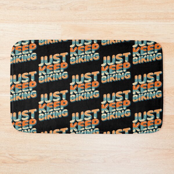 Item preview, just keep biking designed and sold by crazy merchs.