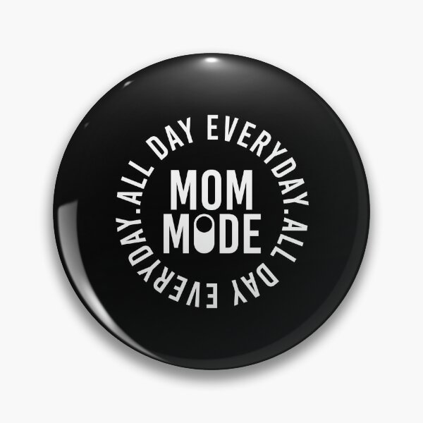 Item preview, Mom Mode - All Day, Everyday - Once A Mother, Always A Mother - A Mother Gets Tired But Still She Smiles - Design For T-Shirts, Spiral Notebooks, Phone Cases & Skins Etc. designed and sold by ShaykhUmer.
