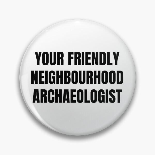 Item preview, your friendly neighbourhood archaeologist designed and sold by AnujShah7.
