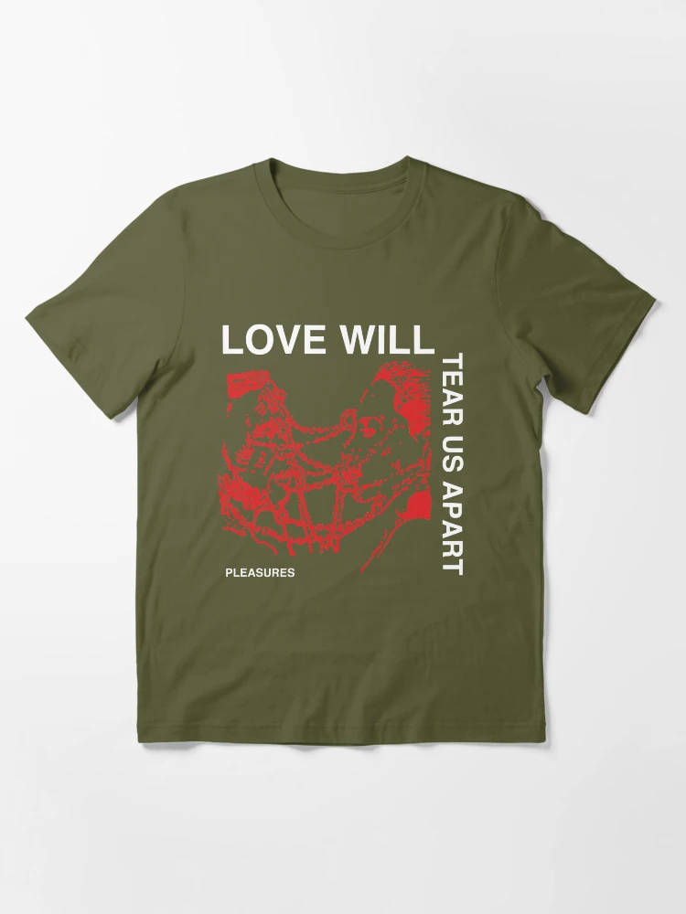 love will tear us apart pleasures shirt