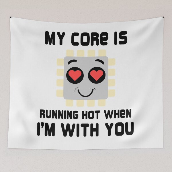 Item preview, My core is running hot when i'm with you - funny geek couple designed and sold by ImaginarySouls.