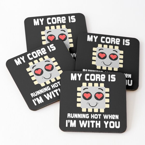 Item preview, My core is running hot when i'm with you - funny geek couple designed and sold by ImaginarySouls.