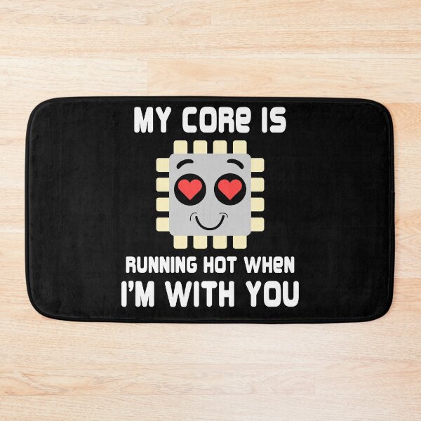 Item preview, My core is running hot when i'm with you - funny geek couple designed and sold by ImaginarySouls.
