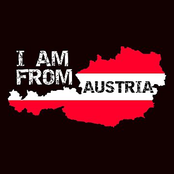 I am from Austria Sticker for Sale by ToniaKroeger