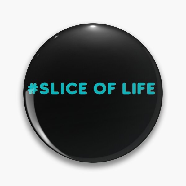 Item preview, #sliceoflife designed and sold by avocadissimo.