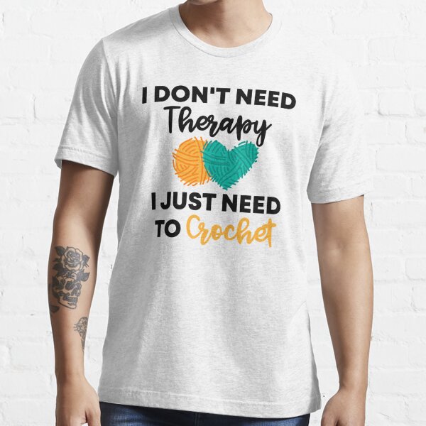 I Don't Need Therapy I Just Need to Crochet Funny Knitting | Backpack