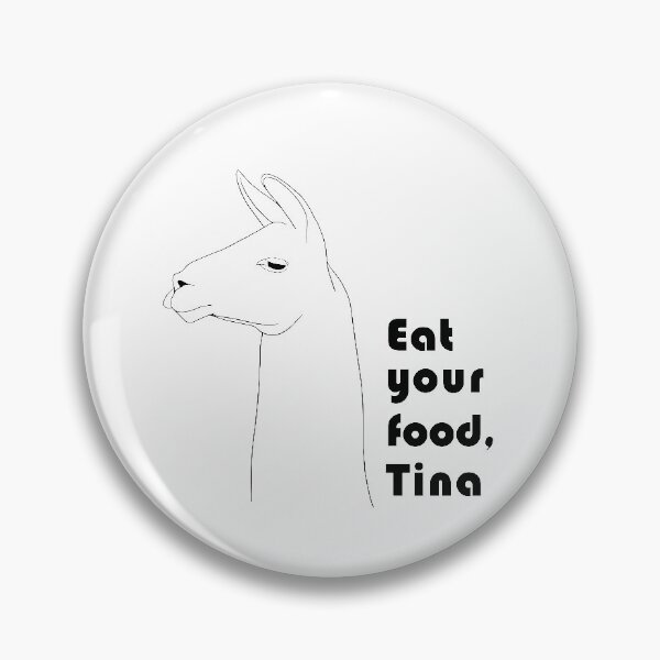 Item preview, Eat your food, Tina designed and sold by NickiPost.