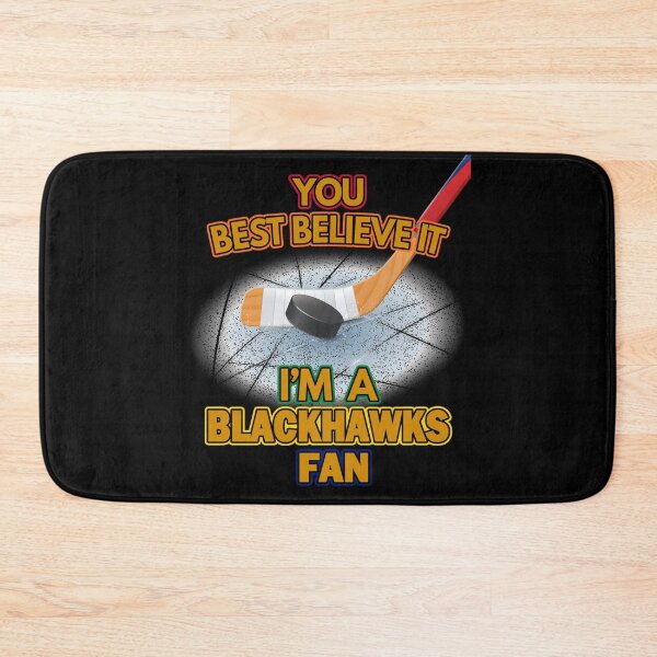 Item preview, I'm A Blackhawks Fan - Hockey designed and sold by MoonsmileProd.