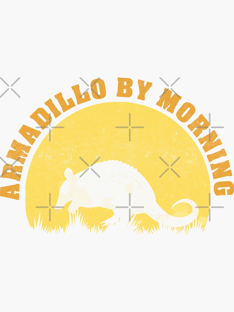 "Armadillo By Morning" Sticker for Sale by weirdrelatives Redbubble