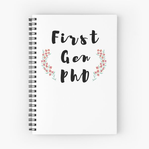 Item preview, First Gen PhD- Floral Print -- Modern Calligraphy designed and sold by statsandcats.