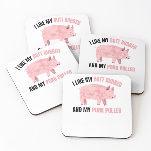 Item preview, I Like My Butt Rubbed And My Pork Pulled designed and sold by momsnpops.