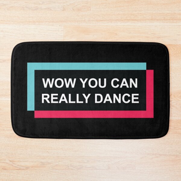 Item preview, Wow you can really Dance designed and sold by hockeng.