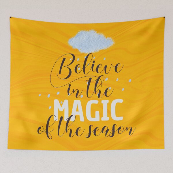 Item preview, Believe in the Magic of the season designed and sold by designdroplet.