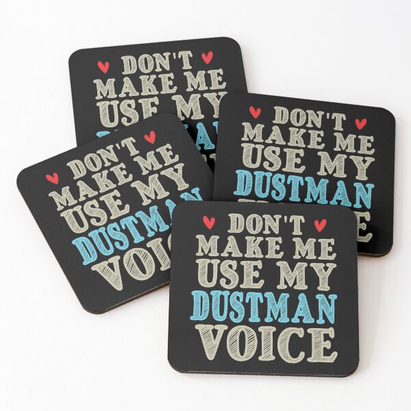 Item preview, Don't Make Me Use My Dustman Voice, Cute Funny Gift Idea For Dustmen  designed and sold by awesomedraw.