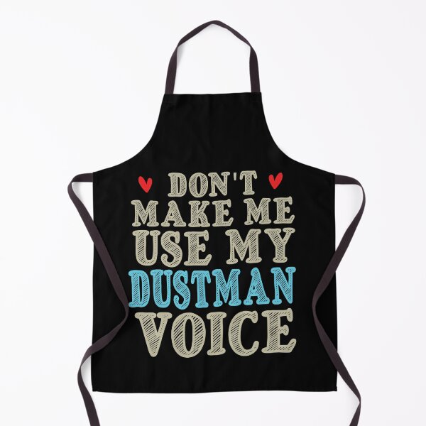Item preview, Don't Make Me Use My Dustman Voice, Cute Funny Gift Idea For Dustmen  designed and sold by awesomedraw.