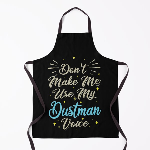 Item preview, Don't Make Me Use My Dustman Voice, Cute Funny Gift Idea For Dustmen  designed and sold by awesomedraw.