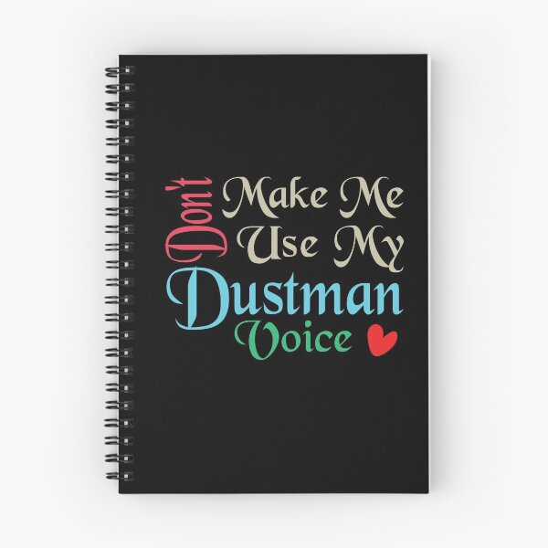Item preview, Don't Make Me Use My Dustman Voice, Cute Funny Gift Idea For Dustmen  designed and sold by awesomedraw.