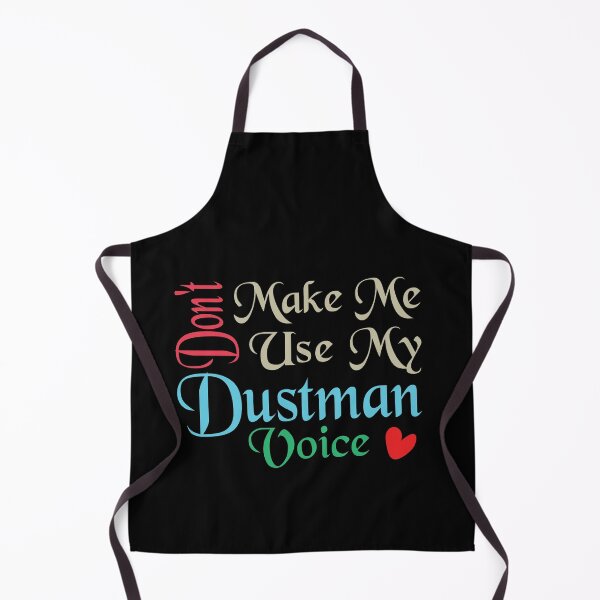 Item preview, Don't Make Me Use My Dustman Voice, Cute Funny Gift Idea For Dustmen  designed and sold by awesomedraw.