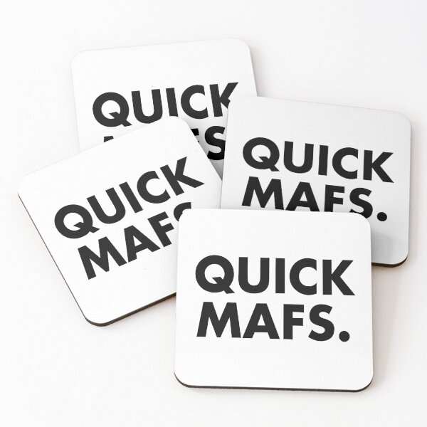 Item preview, QUICK MAFS. designed and sold by Oscar Dove.