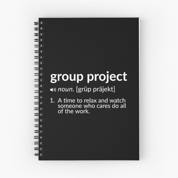Item preview, Funny Definition: Group Project  designed and sold by T-ShirtGuy.