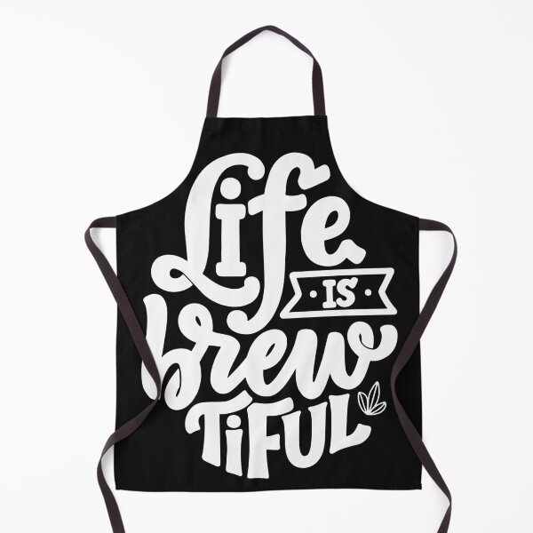 Item preview, Life is brew tiful designed and sold by TransFoto.