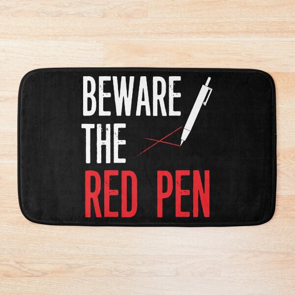Item preview, Teachers and Students Beware of the Red Pen designed and sold by rbtee8.