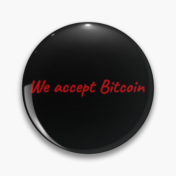 Item preview, We accept Bitcoin designed and sold by rixRIXrix.