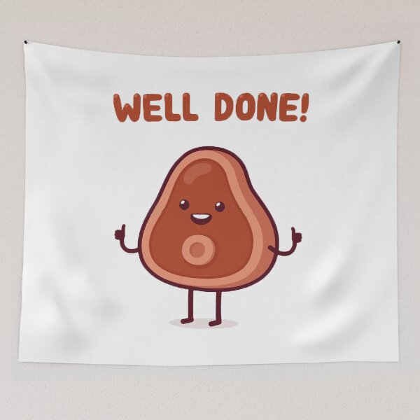 Item preview, Well Done Steak Pun designed and sold by 14Smith15.
