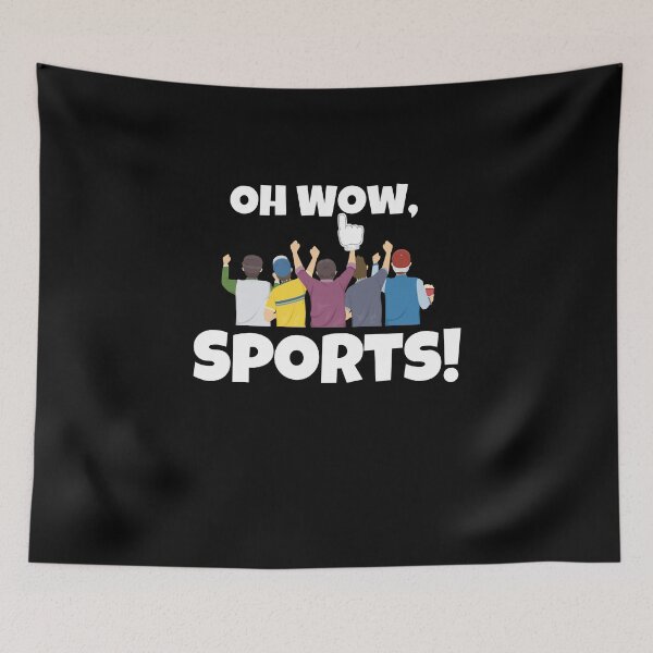 Item preview, Oh Wow Sports designed and sold by Emerg-Apparel.