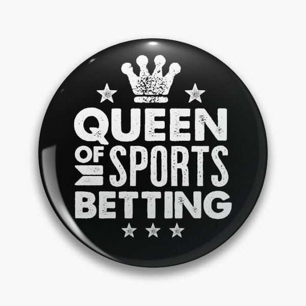 Item preview, Queen of Sports Betting designed and sold by scribblepunch.