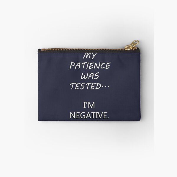 Item preview, Sarcasm Funny Quote My Patience Was Tested I’m Negative Sarcastic designed and sold by Cute & Sassy Custom Gifting Boutiques.