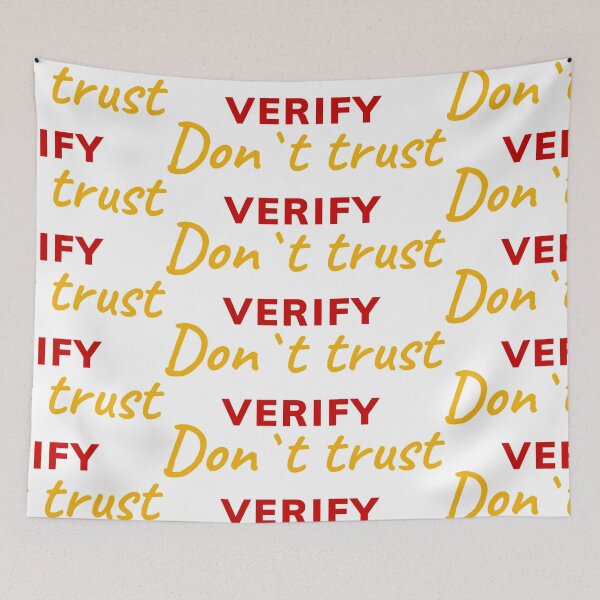Item preview, Dont trust verify designed and sold by rixRIXrix.