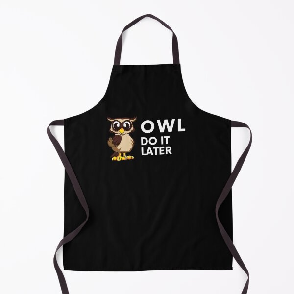 Item preview, Owl Do It Later designed and sold by Emerg-Apparel.