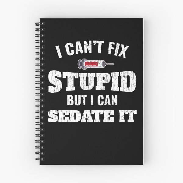 Item preview, I Cant Fix Stupid But I Can Sedate It Anesthesiologist Gift designed and sold by oounitluca.